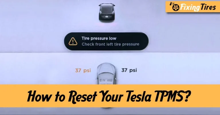 How to Reset Your Tesla TPMS Without Spending A Penny?